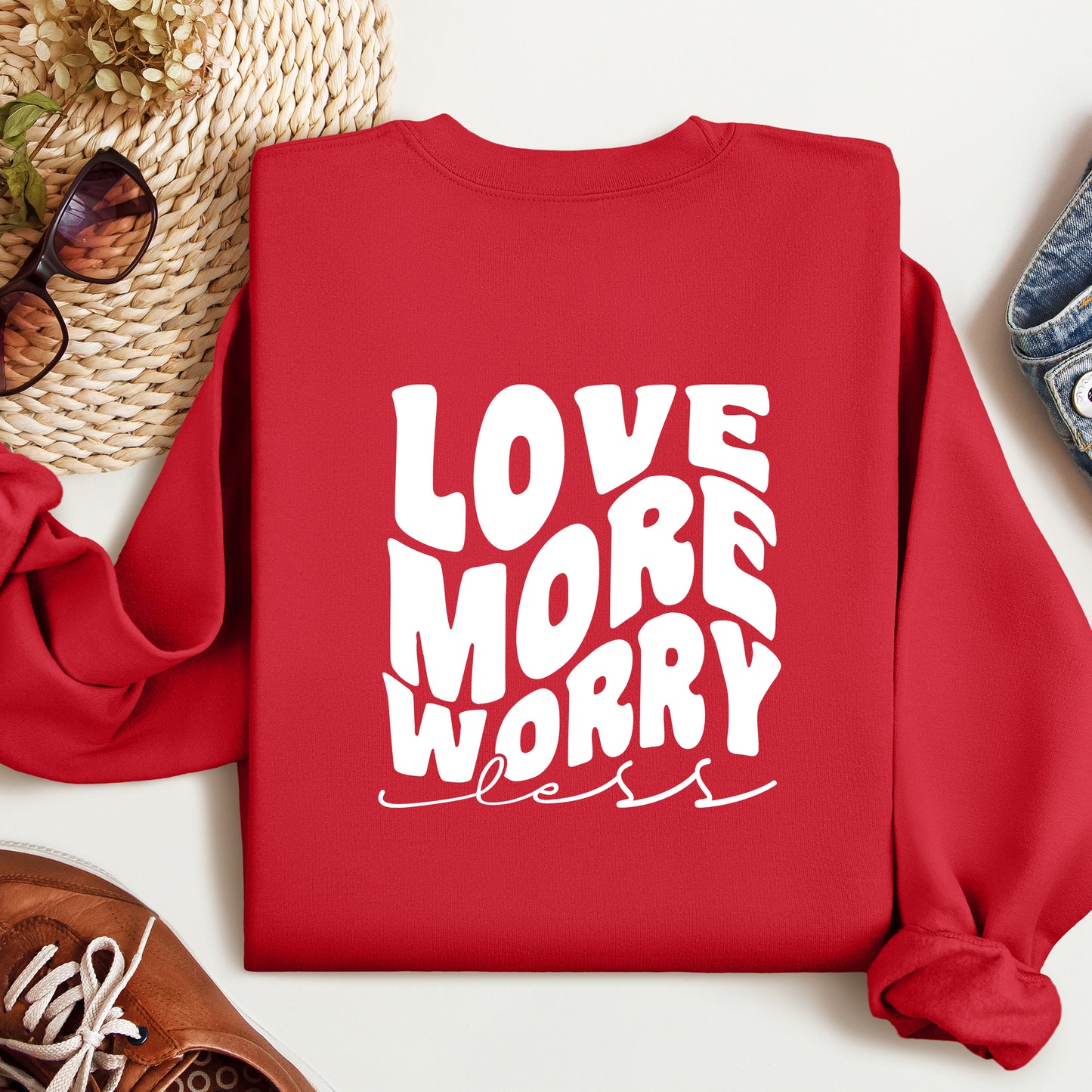 Love More Worry Less Unisex Sweatshirt, Valentines Day Sweatshirt, Valentines day Shirt, Love Sweatshirt
