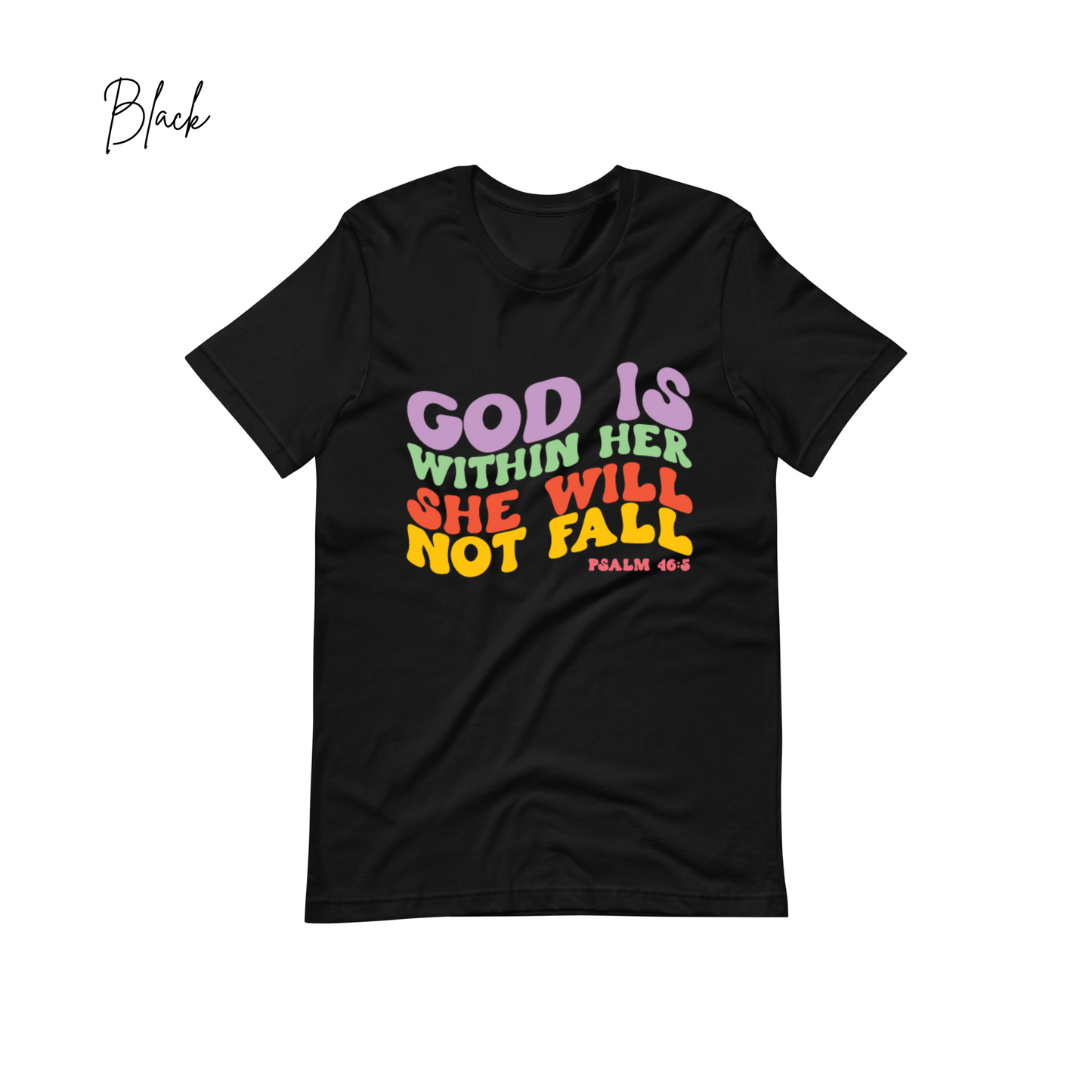 "God is Within her She will not Fall" Tee, Bible Verse Tees, Religious T-shirt, Christian Gift, Faith Shirt
