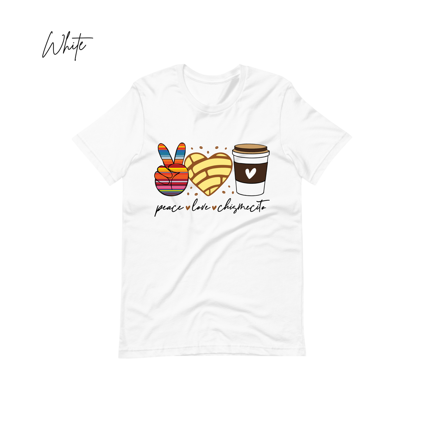 "Peace Love Chismecito" Positive Message Tees, Retro Apparel, Inspirational Shirt, Good Vibes T-shirt Gift, Positive Vibes Shirt, Hispanic Apparel