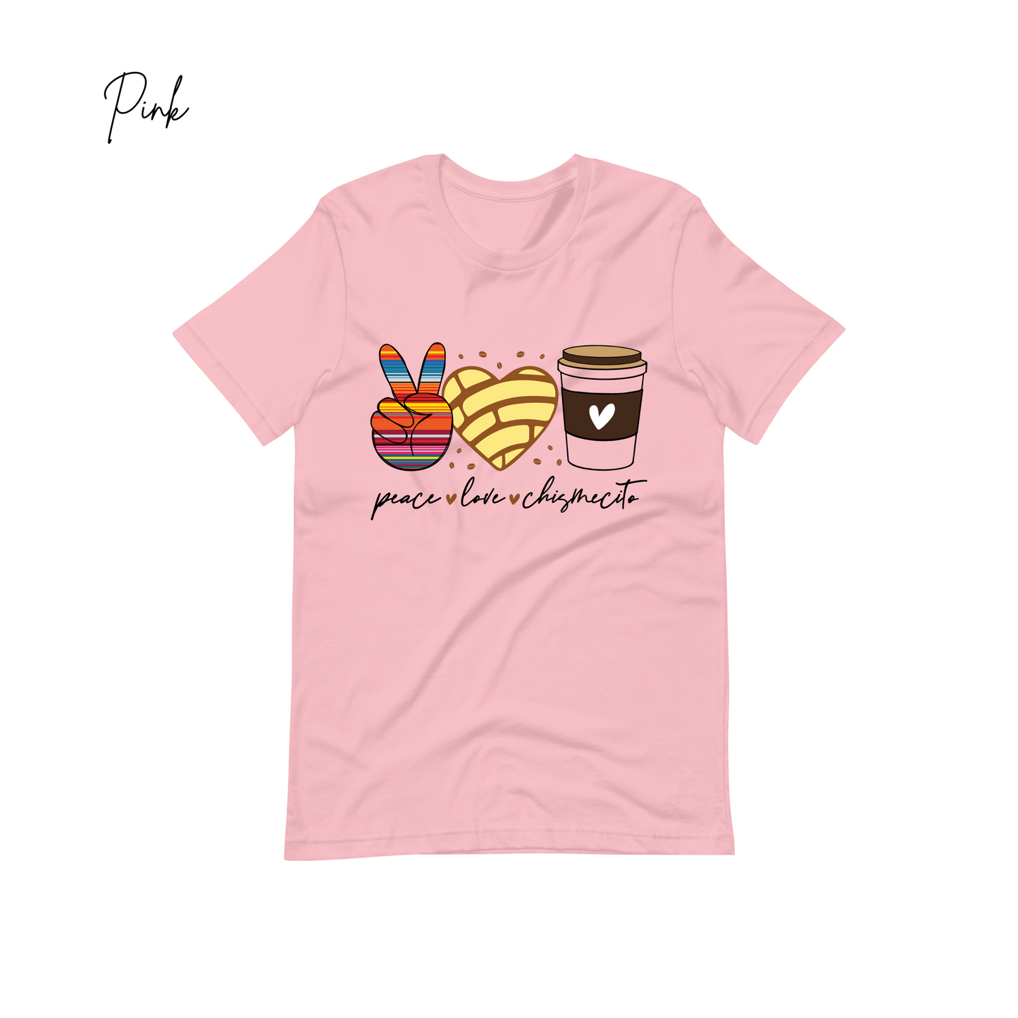 "Peace Love Chismecito" Positive Message Tees, Retro Apparel, Inspirational Shirt, Good Vibes T-shirt Gift, Positive Vibes Shirt, Hispanic Apparel