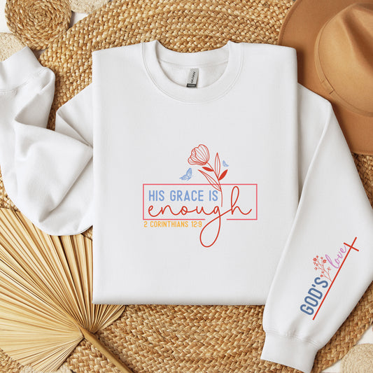 His Grace is Enough Sweatshirt, Christian Quote crewneck, Bible Verse Hoodie, Religious Sweater, Scripture Sweater, Gift for her