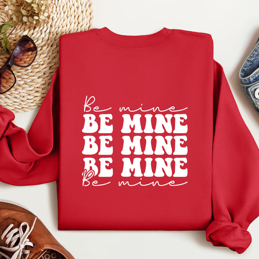 Be My Valentine Sweatshirt, Valentines Day Sweatshirt, Be My Valentine Unisex, Valentines Day Gift, My Valentine's, My Darling, Happy Day