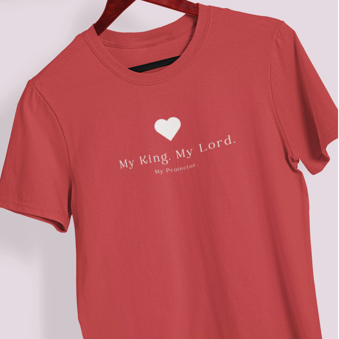 My King, My Lord, My Protector" Christian T-Shirt – Faith-Based Apparel for Women | Jesus Lover Gift|Christian Fashion