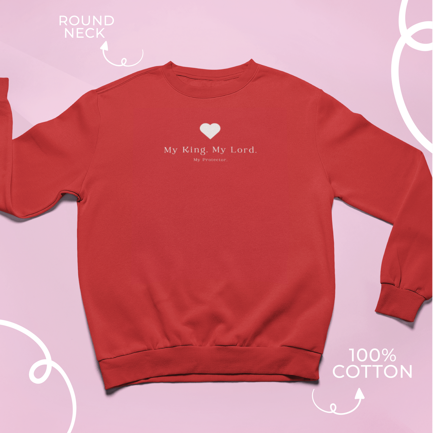 My King, My Lord, My Protector | Christian Sweatshirt – Faith-Based Apparel for Women, Jesus Lover Gift, Bible Verse Hoodie