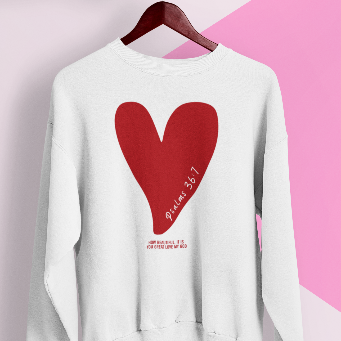 Christian Crewneck - Psalm 36:7 Sweatshirt - Faith-Based Apparel, Bible Verse Gift, Religious Cozy Sweater for Women
