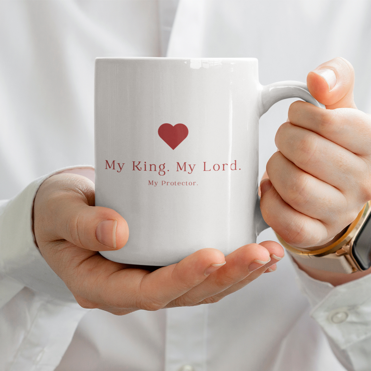 Christian Coffee Mug - 'My King, My Lord, My Protector' | Faith-Based Gift for Women | Bible Verse Mug | Inspirational Christian Cup
