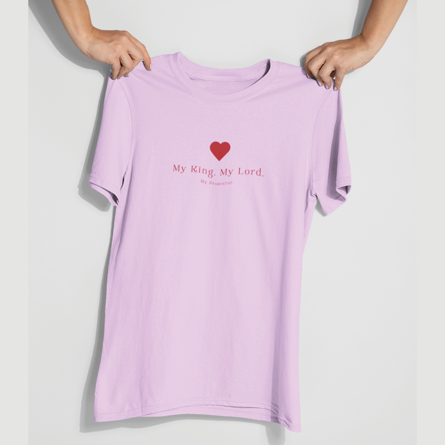 My King, My Lord, My Protector" Christian T-Shirt – Faith-Based Apparel for Women | Jesus Lover Gift|Christian Fashion